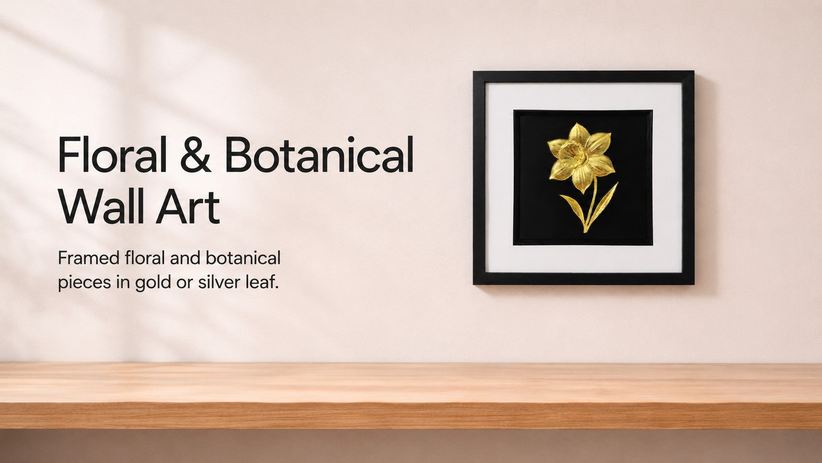 Floral and botanical wall art collection banner featuring framed gold leaf flower wall art by JP Designs
